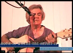 Screenshot of an Eric Faulkner video with him performing Home is where the heart is