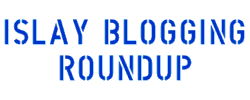 Islay Blogging Roundup in stencil